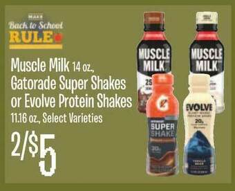 Jewel-Osco Muscle Milk, Gatorade Super Shakes Or Evolve Protein Shakes offer