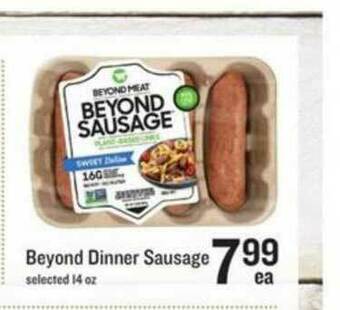 Lowes Foods Beyond Dinner Sausage 14 Oz offer
