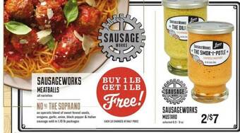 Lowes Foods Sausage Works Meatballs, Sausage Works Mustard offer