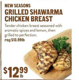 New Seasons Market New Seasons Grilled Shawarma Chicken Breast offer