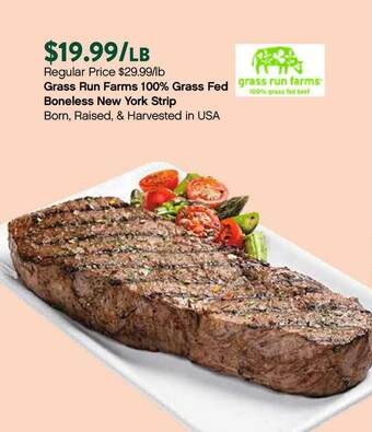 Plum Market Grass Run Farms 100% Grass Fed Boneless New York Strip offer