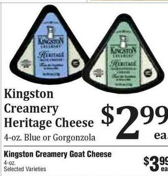 Rosauers Kingston Creamery Heritage Cheese Or Kingston Creamery Goat Cheese offer