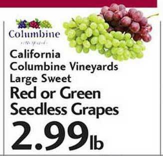 Sunset Foods California Columbine Vineyards Large Sweet Red Or Green Seedless Grapes offer
