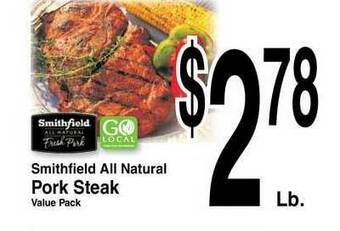 Super Saver Smithfield All Natural Pork Steak offer