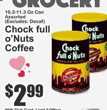 Key Food Chock full o'nuts coffee offer