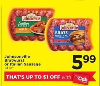 Cub Foods Johnsonville bratwurst or italian sausage offer