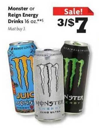 Family Dollar Monster or reign energy drinks offer
