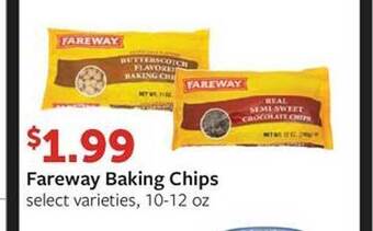 Fareway Fareway baking chips offer