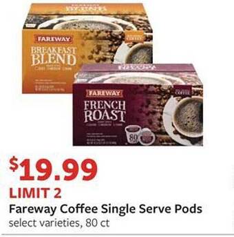 Fareway Fareway coffee single serve pods offer