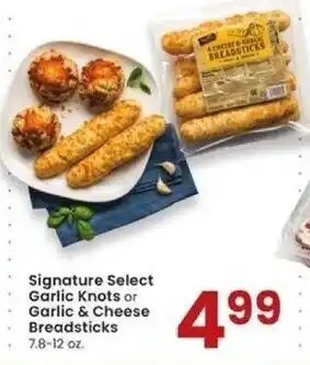 Albertsons Signature Select Garlic Nuts or Garlic & Cheese Breadsticks 7.8-12 oz offer