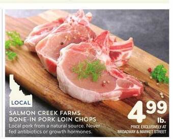Albertsons Salmon creek farms bone-in pork loin chops offer