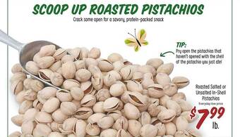 Sprouts Farmers Market Roasted salted or unsalted in-shell pistachios offer
