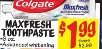 Ollie's Colgate maxfresh toothpaste offer