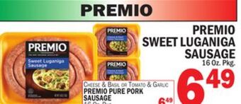 C Town Premio sweet luganiga sausage offer