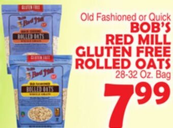 Bravo Supermarkets Bob's red mill gluten free rolled oats offer