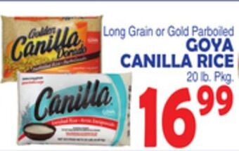 Bravo Supermarkets Goya canilla rice offer