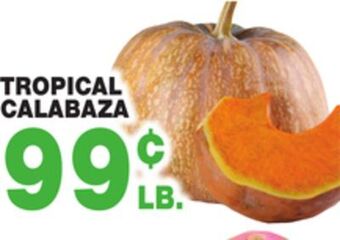 Bravo Supermarkets Tropical calabaza offer