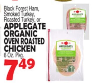 Bravo Supermarkets Apple gate organic oven roasted chicken offer