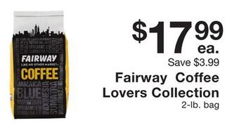 Fairway Store Market Fairway coffee lovers collection offer