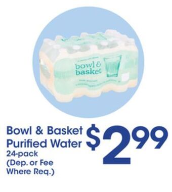 Price Rite Bowl & basket purified water offer