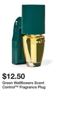 Bath & Body Works Green wallflowers scent control™ fragrance plug offer