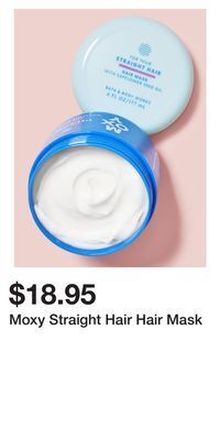 Bath & Body Works Moxy straight hair hair mask offer