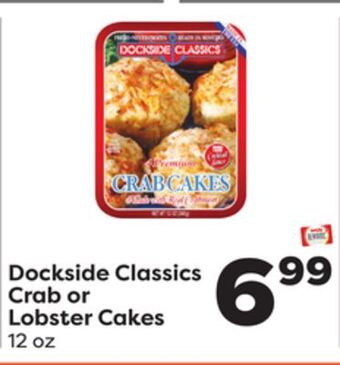 Weis Markets Dockside classics crab or lobster cakes offer