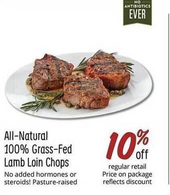Sprouts Farmers Market All-natural 100% grass-fed lamb loin chops offer