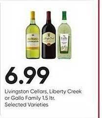 Stater Bros Livingston cellars, liberty creek or gallo family offer