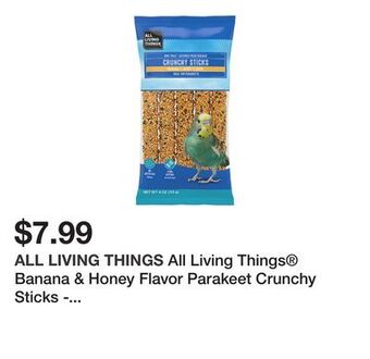 Petsmart All living things® banana & honey flavor parakeet crunchy sticks - 5 count offer