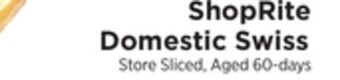 ShopRite Domestic swiss offer