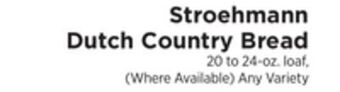 ShopRite Dutch country bread offer