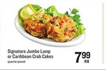 Lowes Foods Signature jumbo lump or caribbean crab cakes offer