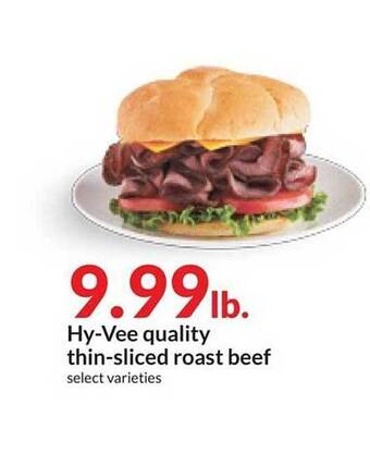 Hy-Vee Hy-vee quality thin-sliced roast beef offer