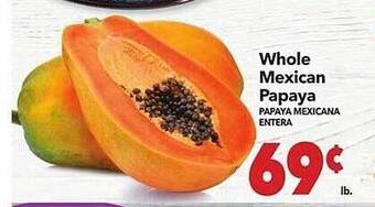 Vallarta Supermarkets Whole mexican papaya offer
