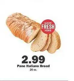 Schnucks Pane italiano bread offer