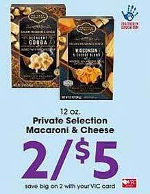 Harris Teeter Private selection macaroni & cheese offer