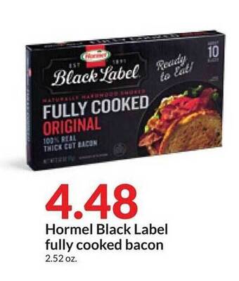 Hy-Vee Hormel black label fully cooked bacon offer