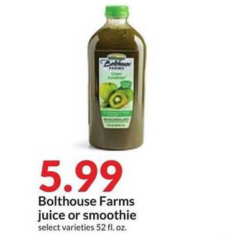 Hy-Vee Bolthouse farms juice or smoothie offer