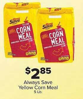 IGA Always save yellow corn meal offer