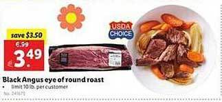 Lidl Black angus eye of round roast offer