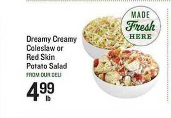 Lowes Foods Dreamy creamy coleslaw or red skin potato salad offer