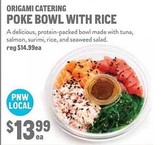 New Seasons Market Origami catering poke bowl with rice offer