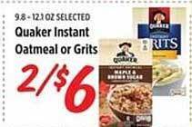 Rouses Quaker instant oatmeal or grits offer