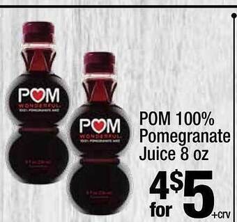 Super King Markets Pom 100% pomegranate juice offer