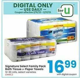 Albertsons Signature select family pack bath tissue or paper towels offer