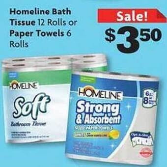 Family Dollar Homeline bath tissue 12 rolls or paper towels 6 rolls offer