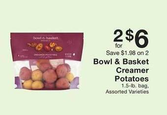 Fairway Store Market Bowl & basket creamer potatoes offer
