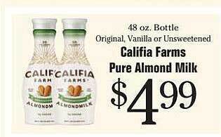 Morton Williams Califia farms pure almond milk offer