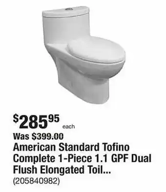 The Home Depot American standard tofino complete 1-piece 1.1 gpf dual flush elongated offer